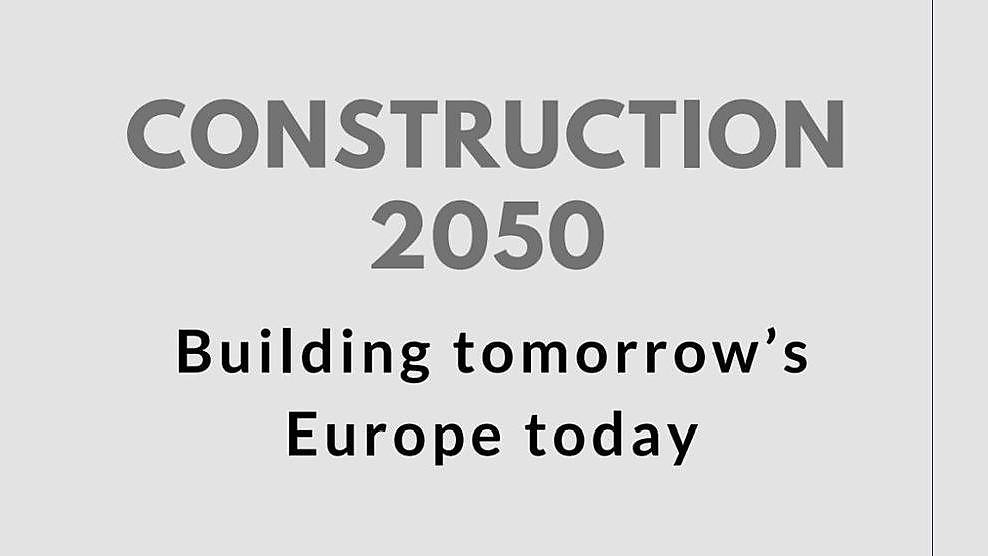 'Construction 2050 - Construire aujourd'hui pour l'Europe de demain'