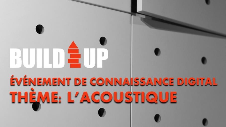 BUILDUP: L'ACOUSTIQUE