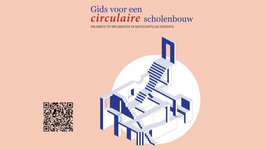 Gids voor een circulaire scholenbouw
