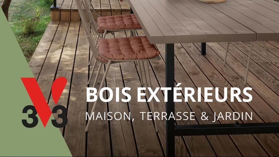 Du nouveau pour les bois extérieurs chez V33